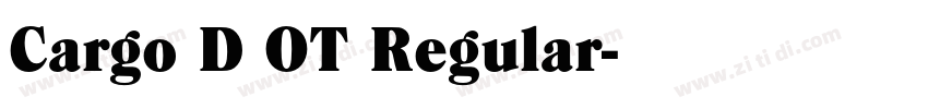 Cargo D OT Regular字体转换